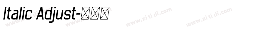 Italic Adjust字体转换